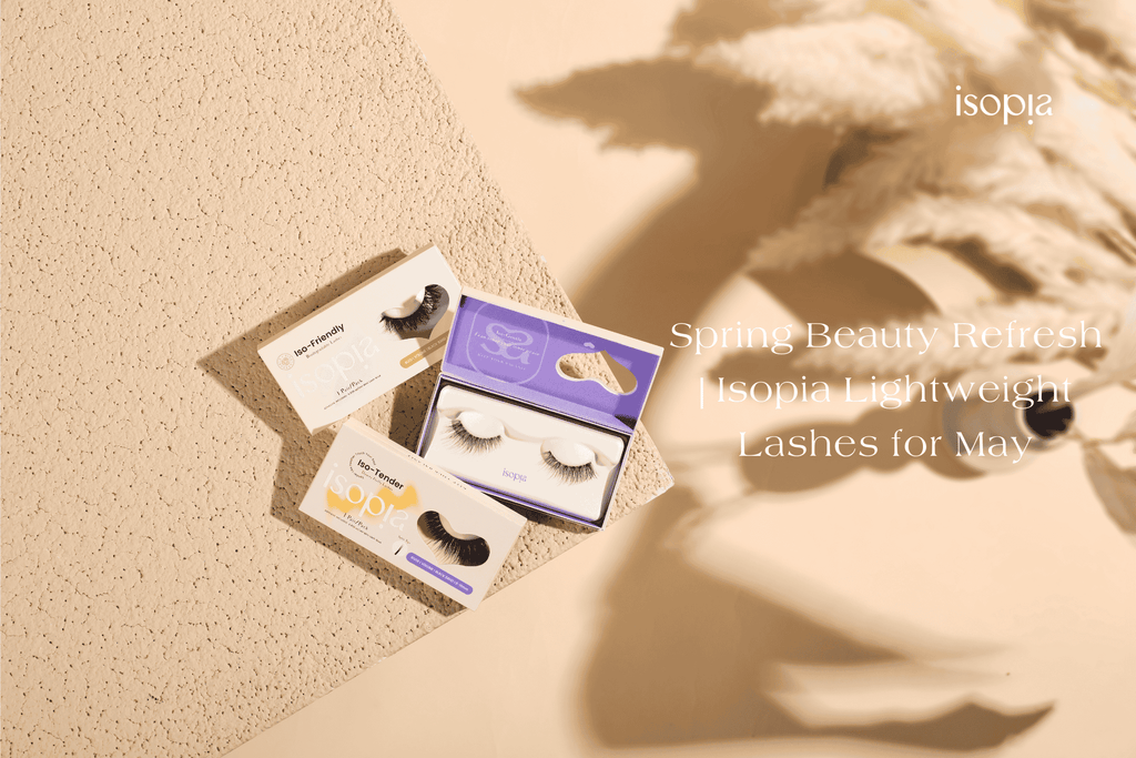 Spring Beauty Refresh | Isopia Lightweight Lashes for May
